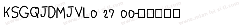 KSGQJDMJVL0 27 00字体转换